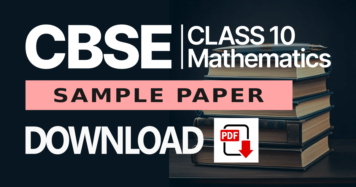 CBSE Class 10 Math sample paper download banner with PDF icon & stack of books.